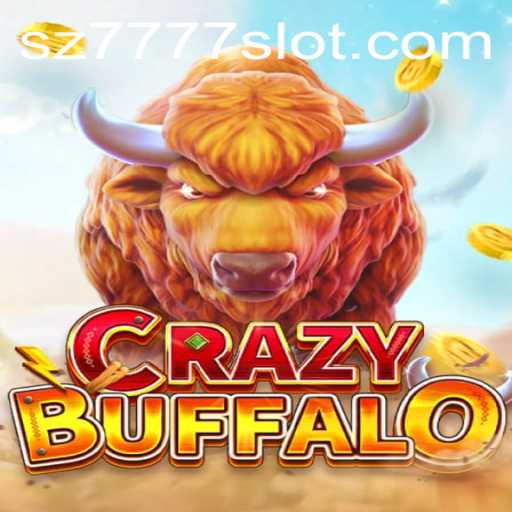 Exploring the Thrills of CRAZYBUFFALO: A Unique Gaming Experience with SZ7777