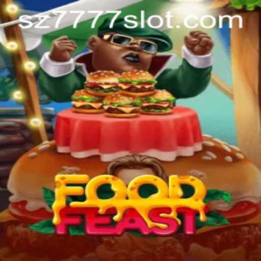 Exploring the Alluring World of FoodFeast with SZ7777