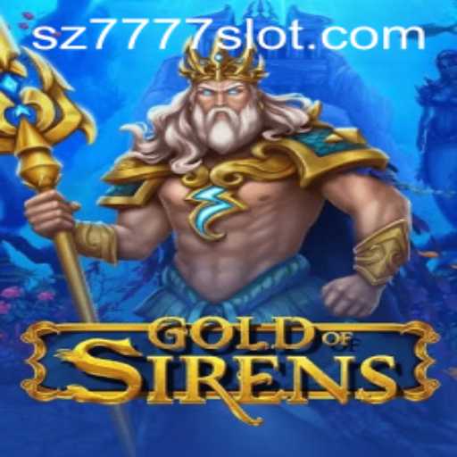 Discover the Intriguing World of GoldofSirens: A Revolutionary Gaming Experience